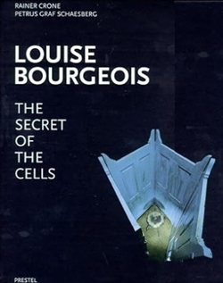 LOUISE BOURGEOIS - The Secret of the Cells - HB